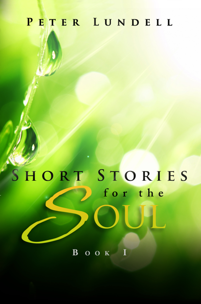 Short Stories for the Soul