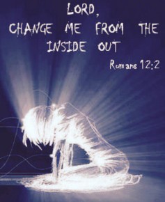 Lord, change me...